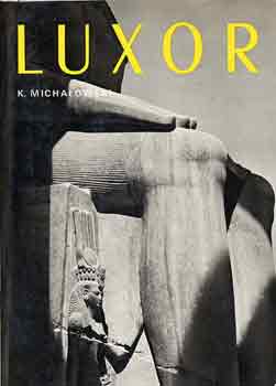 K. Michalowski: Luxor