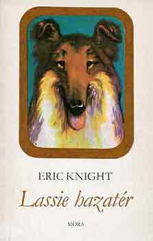 Eric Knight: Lassie hazatér