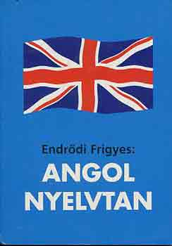 Endrődi Frigyes: Angol nyelvtan