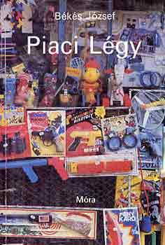 Békés József: Piaci légy