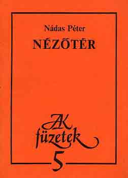 Nádas Péter: Nézőtér