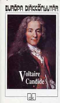 Voltaire: Candide avagy az optimizmus