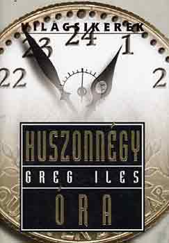 Greg Iles: Huszonnégy óra