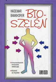 Hademar Bankhofer: Bioszelén