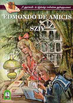 Edmondo de Amicis: Szív