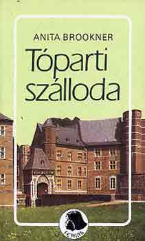 Anita Brookner: Tóparti szálloda