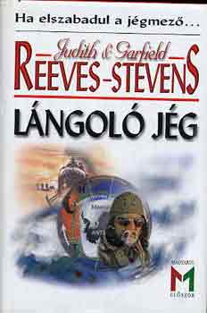 Reeves-Stevens: Lángoló jég