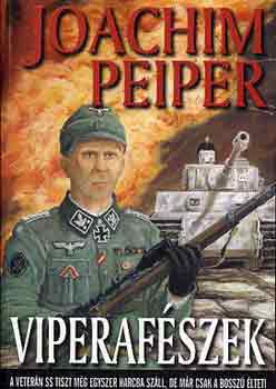 Joachim Peiper: Viperafészek