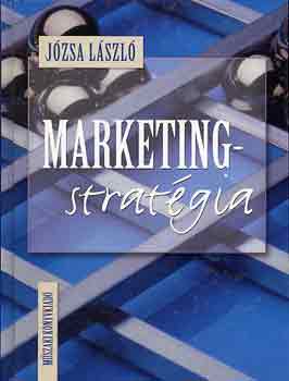 Józsa László: Marketingstratégia