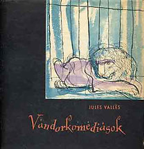 Jules Vallés: Vándorkomédiások