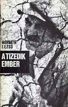 Horváth Dezső: A tizedik ember