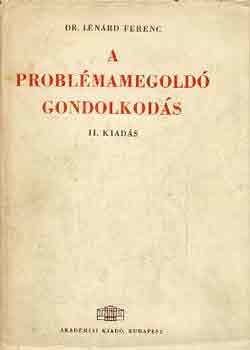 Lénárd Ferenc: A problémamegoldó gondolkodás