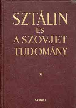 : Sztálin és a szovjet tudomány