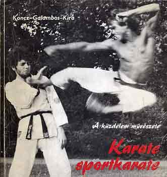 Koncz-Galambos-Kira: Karate, sportkarate