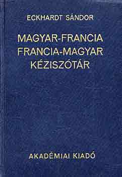 Eckhardt Sándor: Magyar-francia, Francia-magyar kéziszótár