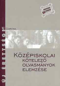 Kelecsényi-Osztovics-Takács-Tu: Középiskolai kötelező olvasmányok elemzése \(Új érettségi)