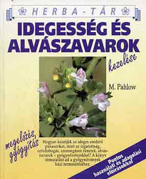 M. Pahlow: Idegesség és alvászavarok kezelése