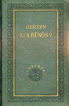 Herzen: Ki a bűnös?