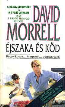 David Morrell: Éjszaka és köd