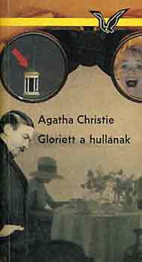 Agatha Christie: Gloriett a hullának