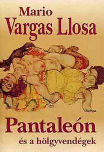 Mario Vargas LLosa: Pantaleón és a hölgyvendégek