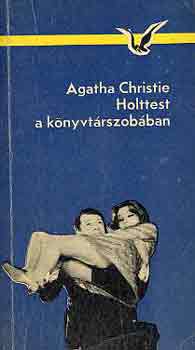 Agatha Christie: Holttest a könyvtárszobában
