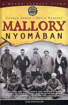 Anker,Conrad -Roberts,David: Mallory nyomában