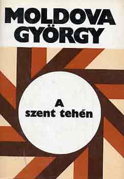 Moldova György: A szent tehén