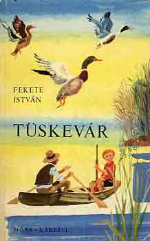 Fekete István: Tüskevár