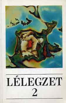 Györe-Legéndy-Miklóssy-Rácz: Lélegzet 2