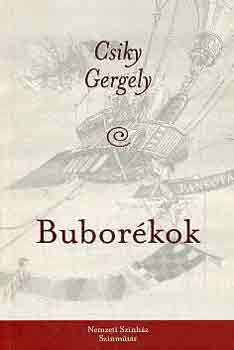 Csiky Gergely: Buborékok