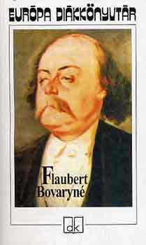 Gustave Flaubert: Bovaryné