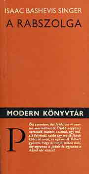 Isaac Bashevis Singer: A rabszolga