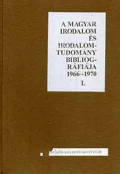 Pajkossy György (szerk.): A magyar irodalom és irodalomtudomány bibliográfiája 1966-1970 I-II.