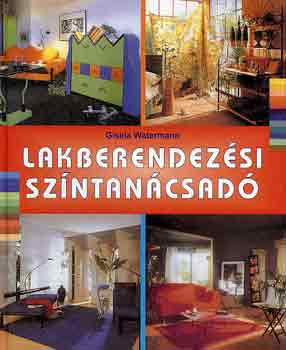 Gisela Watermann: Lakberendezési színtanácsadó