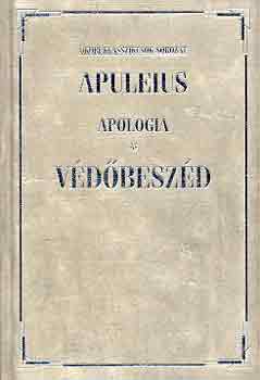 Apuleius: Apologia - Védőbeszéd (kétnyelvű)