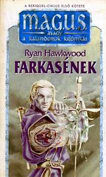 Hawkwood: Farkasének (magus)