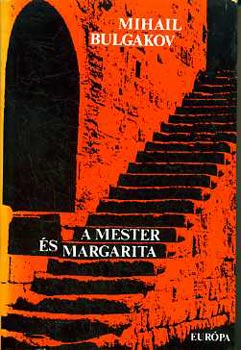 Bulgakov: A Mester és Margarita