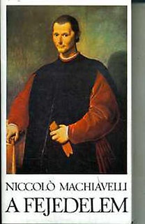 Machiavelli: A fejedelem