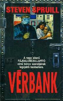 Steven Spruill: Vérbank