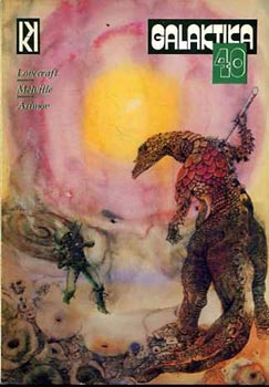 Lovecraft-Melville-Asimov: Galaktika 40