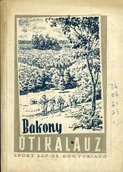 Dr. Darnay (Dornyay) Béla: Bakony útikalauz (Darnay)