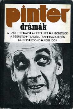 Harold Pinter: Harold Pinter - Drámák