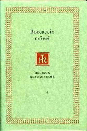 Giovanni Boccaccio: Boccaccio művei (Helikon Klasszikusok)