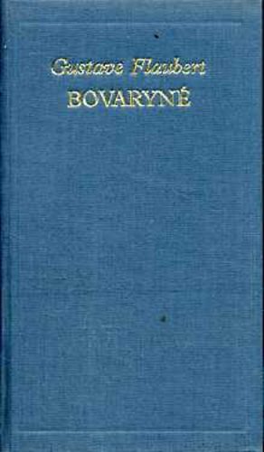 Gustave Flaubert: Bovaryné