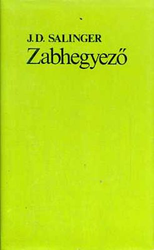 J. D. Salinger: Zabhegyező