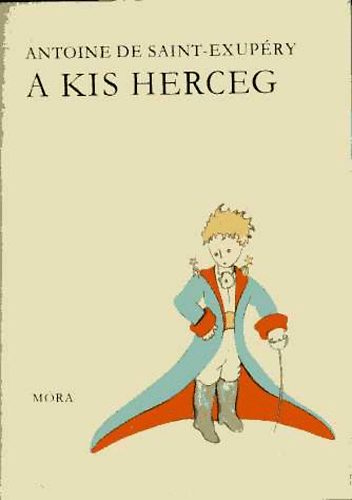 Antoine de Saint-Exupéry: A kis herceg