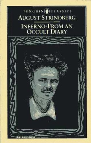 August Strindberg: Inferno and From an Occult Diary