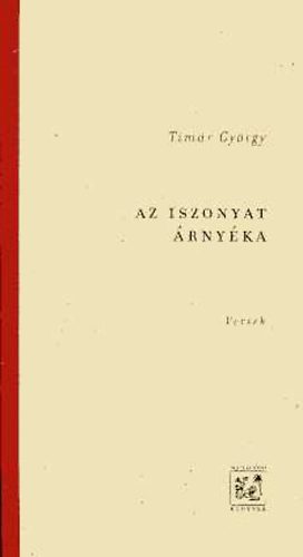 Timár György: Az iszonyat árnyéka