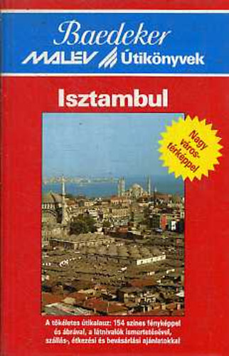 : Isztambul (Baedeker / Malév-útikönyvek)